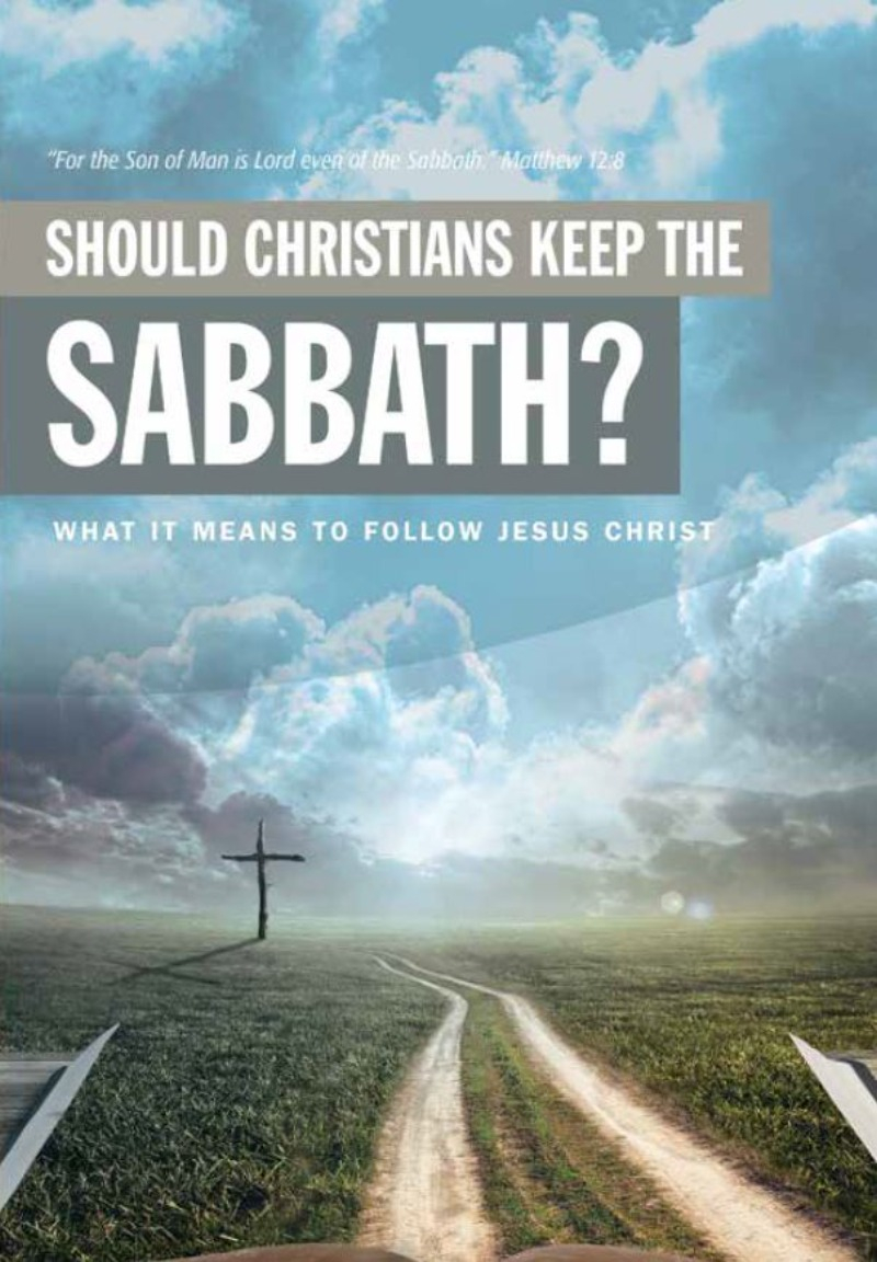 Should Christians Keep the SABBATH?